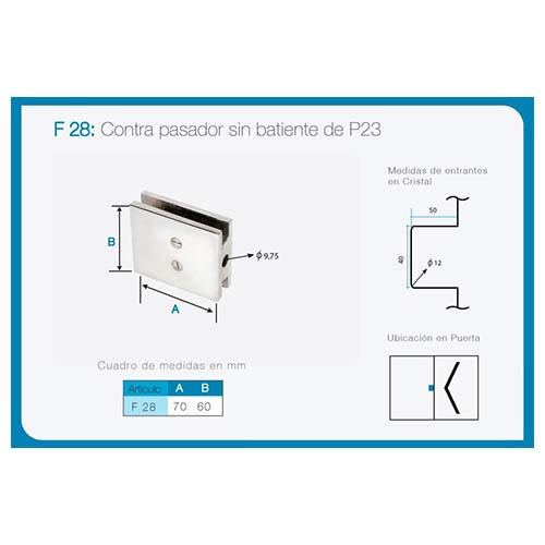 Contra pasador sin batiente art. F 28