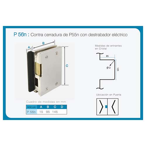 Contra cerradura con destrabador eléctrico art. P 56N