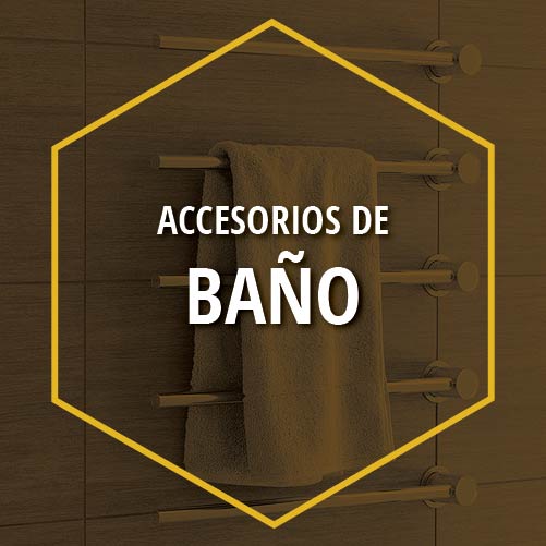 ACCESORIOS DE BAÑO